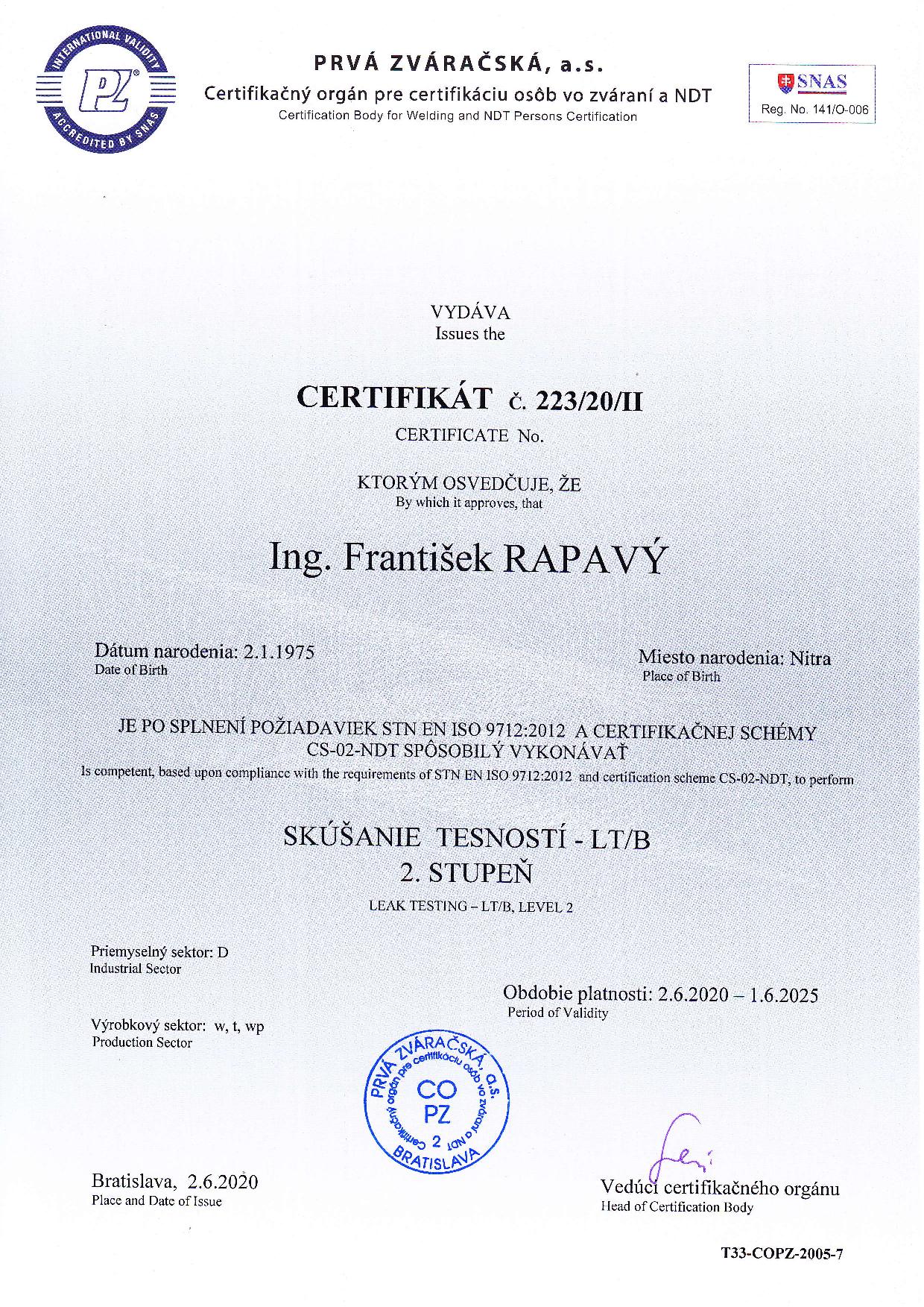 Certifikát pre skúšanie tesnosti - LT/B 2. stupeň podľa požiadaviek STN EN ISO 9712:2012